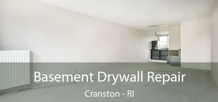 Basement Drywall Repair Cranston - RI