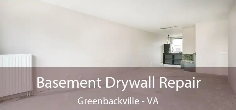  Basement Drywall Repair Greenbackville - VA