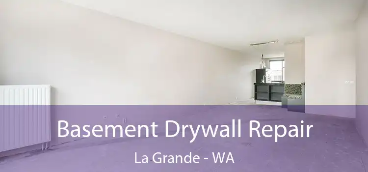 Basement Drywall Repair La Grande - WA