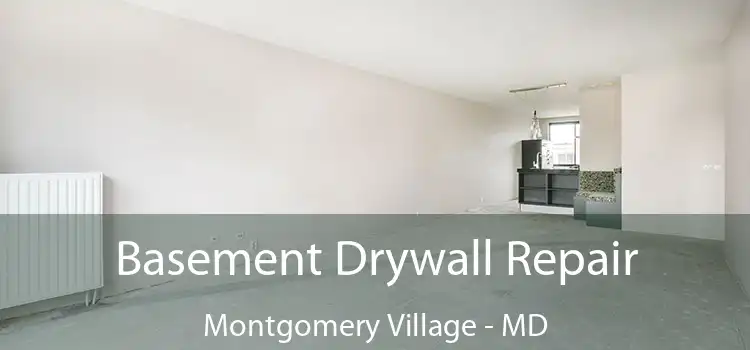  Basement Drywall Repair Montgomery Village - MD