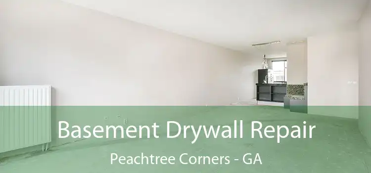  Basement Drywall Repair Peachtree Corners - GA