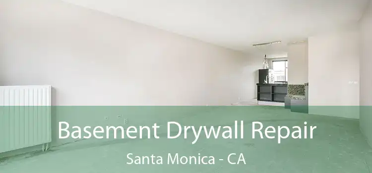  Basement Drywall Repair Santa Monica - CA