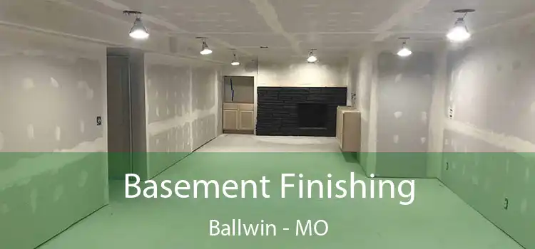 Basement Finishing Ballwin - MO