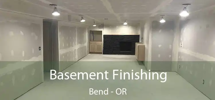  Basement Finishing Bend - OR