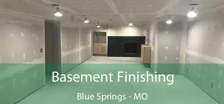 Basement Finishing Blue Springs - MO