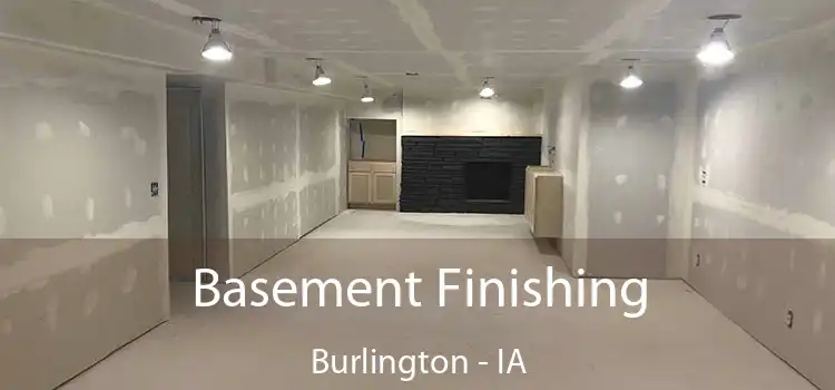 Basement Finishing Burlington - IA