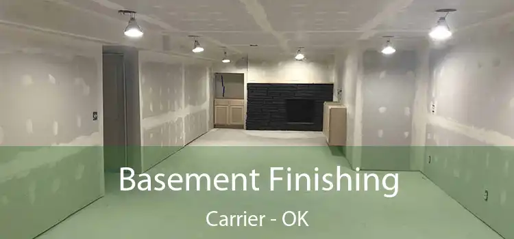  Basement Finishing Carrier - OK
