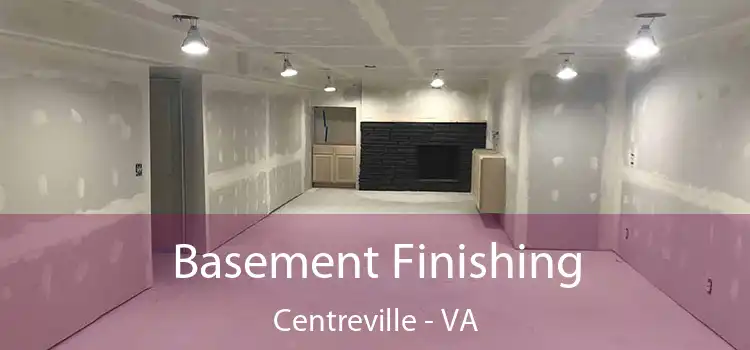  Basement Finishing Centreville - VA