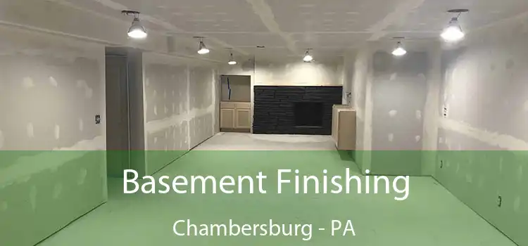 Basement Finishing Chambersburg - PA