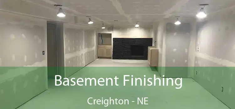 Basement Finishing Creighton - NE