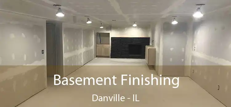  Basement Finishing Danville - IL