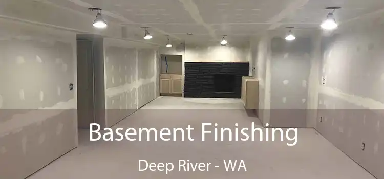  Basement Finishing Deep River - WA