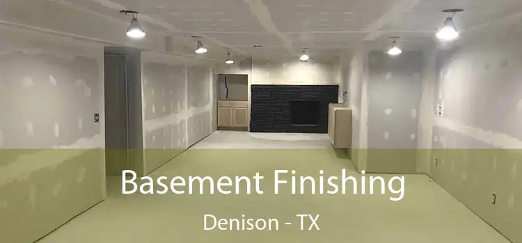 Basement Finishing Denison - TX
