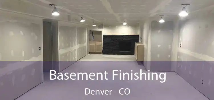  Basement Finishing Denver - CO