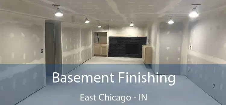 Basement Finishing East Chicago - IN