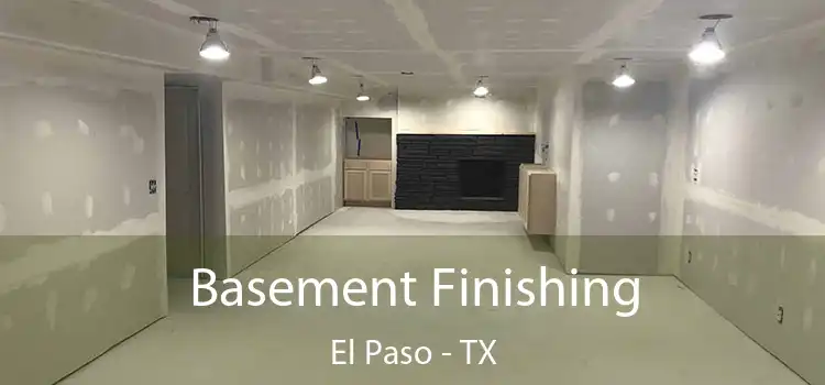 Basement Finishing El Paso - TX