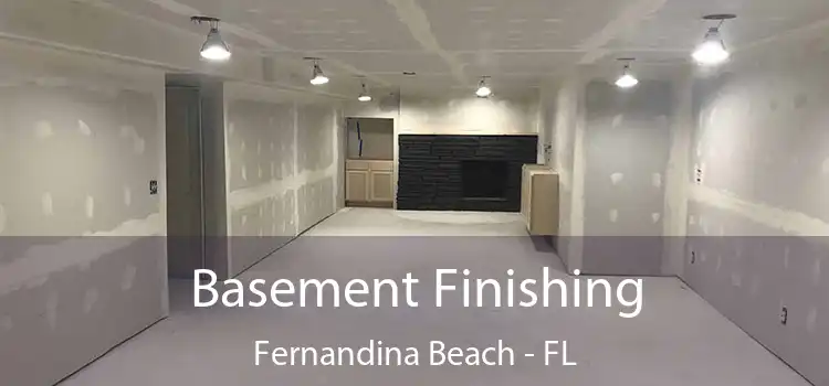 Basement Finishing Fernandina Beach - FL