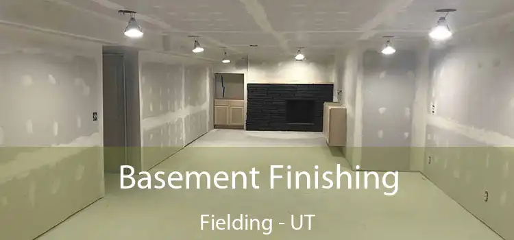 Basement Finishing Fielding - UT