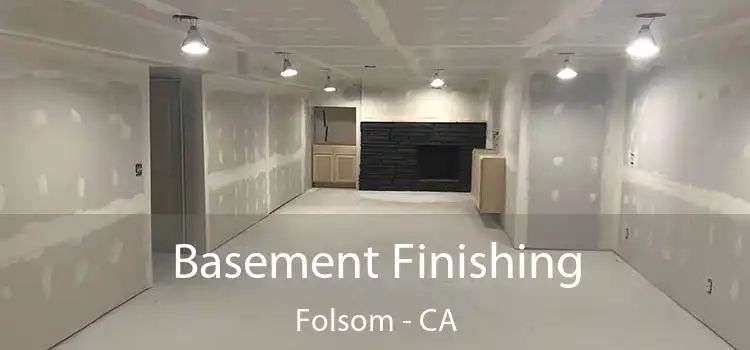  Basement Finishing Folsom - CA
