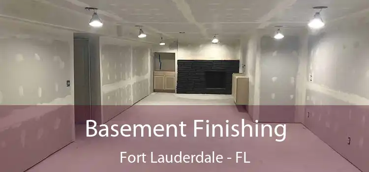 Basement Finishing Fort Lauderdale - FL