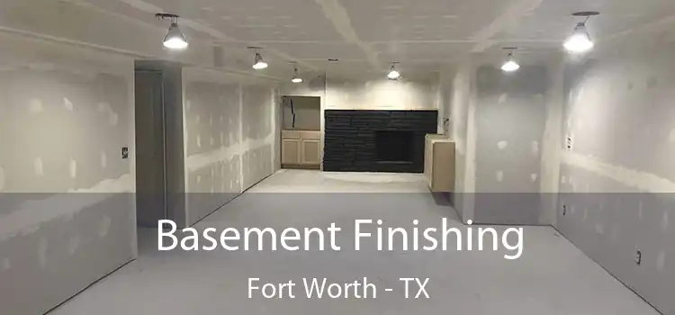 Basement Finishing Fort Worth - TX