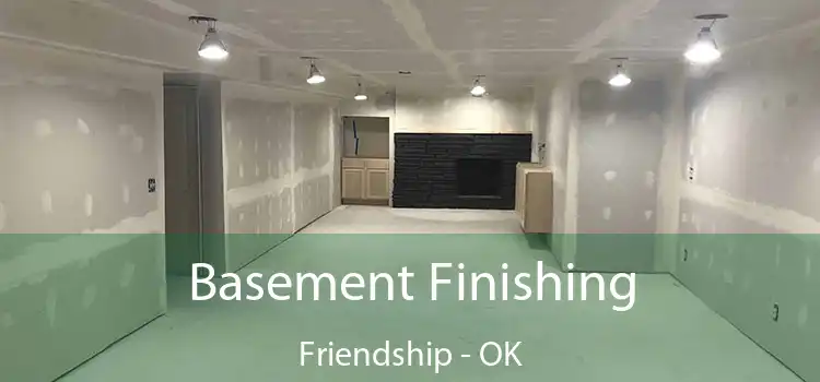  Basement Finishing Friendship - OK