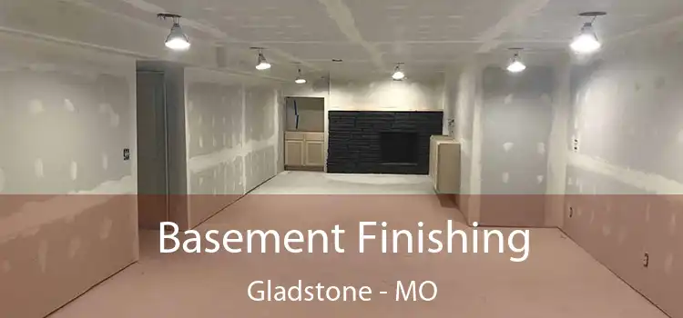 Basement Finishing Gladstone - MO