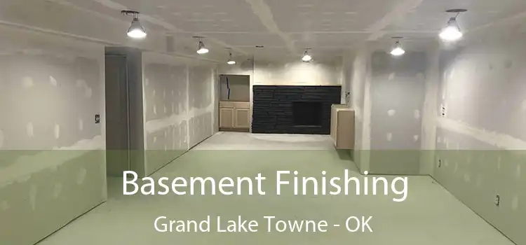  Basement Finishing Grand Lake Towne - OK
