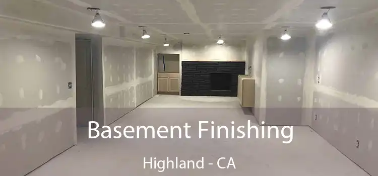  Basement Finishing Highland - CA
