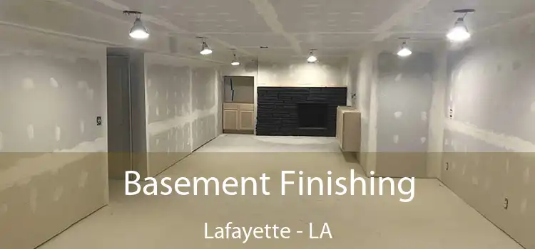 Basement Finishing Lafayette - LA