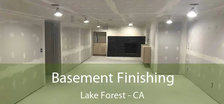  Basement Finishing Lake Forest - CA