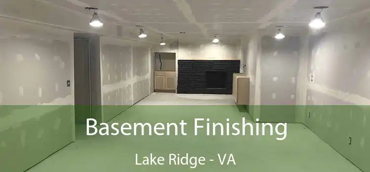 Basement Finishing Lake Ridge - VA