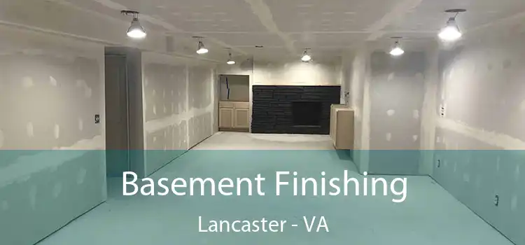 Basement Finishing Lancaster - VA