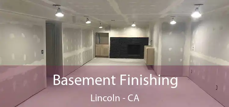  Basement Finishing Lincoln - CA