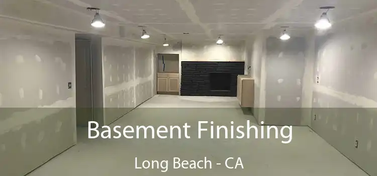  Basement Finishing Long Beach - CA