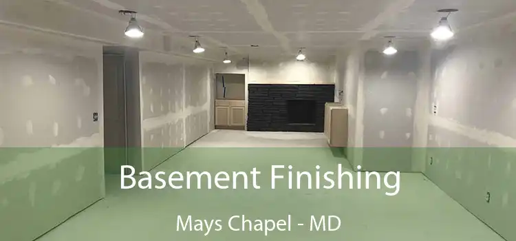  Basement Finishing Mays Chapel - MD