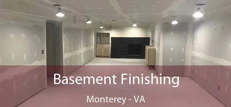 Basement Finishing Monterey - VA