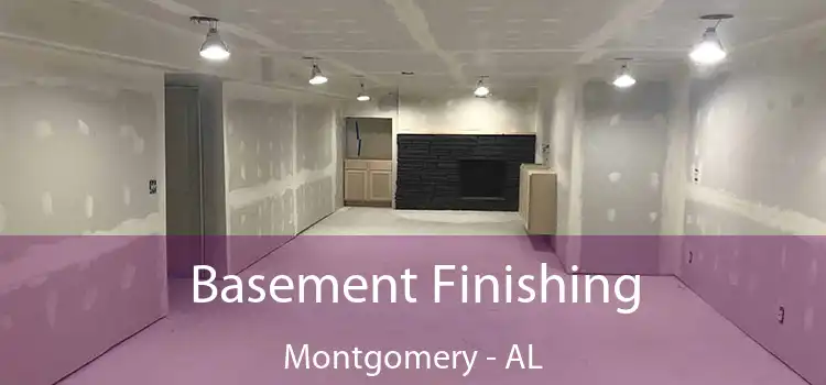 Basement Finishing Montgomery - AL