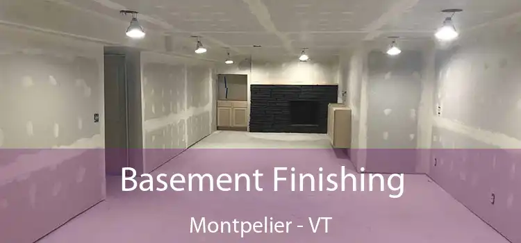  Basement Finishing Montpelier - VT