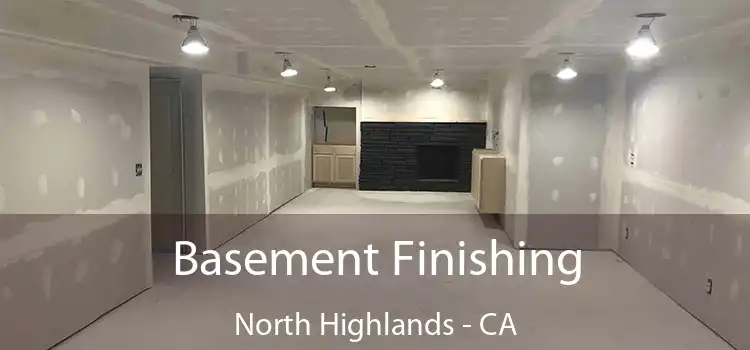  Basement Finishing North Highlands - CA