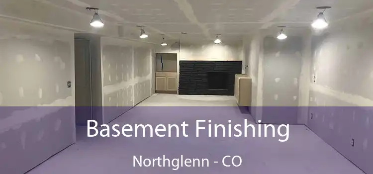 Basement Finishing Northglenn - CO