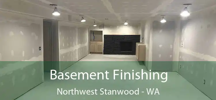  Basement Finishing Northwest Stanwood - WA