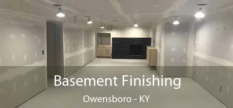 Basement Finishing Owensboro - KY