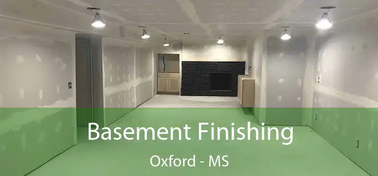 Basement Finishing Oxford - MS