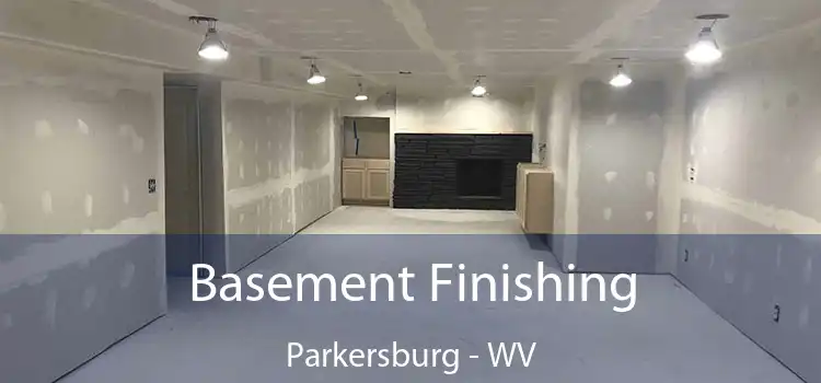 Basement Finishing Parkersburg - WV