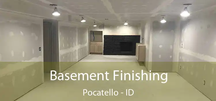 Basement Finishing Pocatello - ID