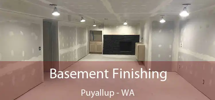  Basement Finishing Puyallup - WA