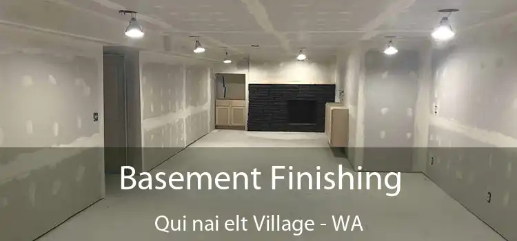  Basement Finishing Qui nai elt Village - WA