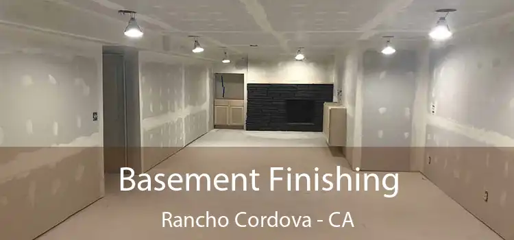  Basement Finishing Rancho Cordova - CA