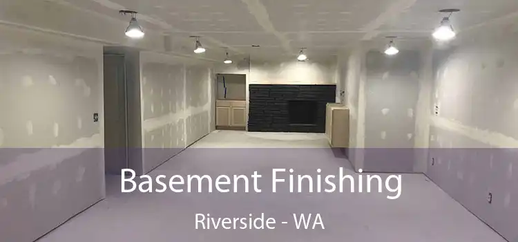  Basement Finishing Riverside - WA